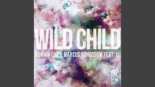 Wild Child (Extended Mix)