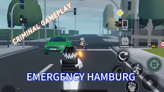 CRIMINAL GAMEPLAY (Emergency Hamburg)