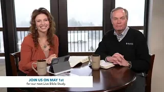 Andrew's Live Bible Study: God's Love For You - Andrew Wommack - April 24, 2018