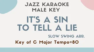 It's a sin to tell a lie - Jazz KARAOKE (Instrumental backing track) - male key