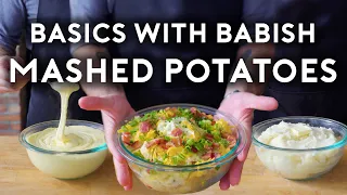 Mashed Potatoes | Basics with Babish