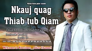 Nkauj Quag thiab Tub Qiam 1/20/2017