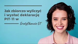 Jak zbiorczo wyliczyć i wysłać deklarację PIT-11 w Gratyfikancie GT