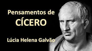 Comentários filosóficos sobre alguns pensamentos de CÍCERO - Lúcia Helena Galvão