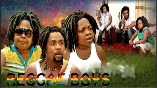 REGGAE BOYS SEASON 1- TRENDING NOLLYWOOD MOVIE COMEDY