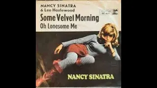 Some Velvet Morning_Nancy Sinatra & Lee Hazelwood  (Stereo & Stereo_1) 1968 #26