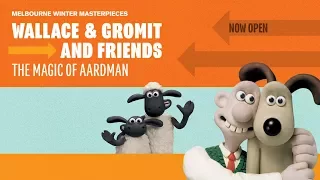 Wallace & Gromit and Friends: The Magic of Aardman On Now