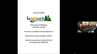 Fargo Park Board Meeting June 14, 2022