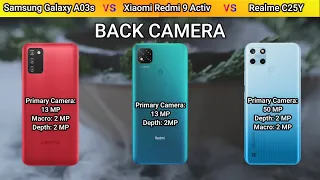 Realme C25Y VS Samsung Galaxy A03s VS Xiaomi Redmi 9 Activ || Phone Comparison