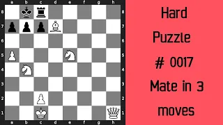 Hard chess puzzle # 0017 - Mate in 3 moves