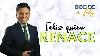 FELIZ QUIEN RENACE