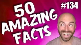 50 AMAZING Facts to Blow Your Mind! 134