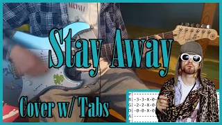 Nirvana - Stay Away | Guitar Cover with Tabs