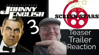 Teaser Trailer Reaction: Johnny English Strikes Back