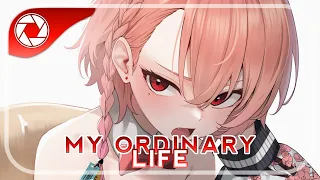 Nightcore - My Ordinary Life (Lyrics)