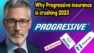 Why Progressive insurance is crushing 2023 | TOP INSURANCE Companies