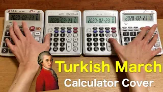 【電卓演奏】トルコ行進曲 Mozart's Turkish March "Calculator Cover"