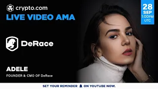 [DERC] - Live Video AMA with Adele, Founder & CMO of DeRace