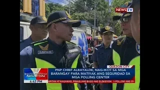 PNP chief Albayalde, nag-ikot sa mga barangay para matiyak ang seguridad sa mga polling center