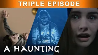 When The Occult Follows You Home And Wants To HAUNT! | TRIPLE EPISODE! | A Haunting