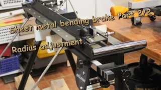 Metal working: Sheet metal bending brake. Part 2 / 2