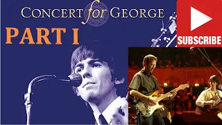 CONCERT FOR GEORGE PART I (Various Artists)