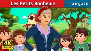 Les Petits Bonheurs | Little Joys Story | Contes De Fées Français |@FrenchFairyTales