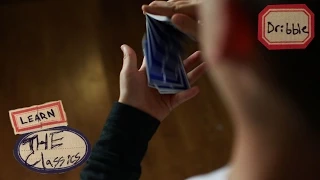 The Dribble // Cardistry Tutorial // the Classics