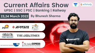 Current Affairs Show | 23,24March 2022 | Daily Current Affairs 2022 | Current Affairs by Bhunesh Sir
