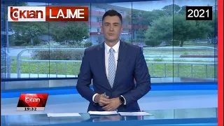 Edicioni i Lajmeve Tv Klan 07 Shtator 2021, ora 19:30 Lajme - News