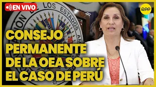 OEA: Declaración sobre acontecimientos recientes en Perú | EN VIVO