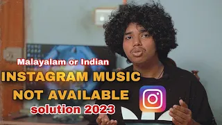 Malaylam or Indian Songs not available on instagram solution 2023 version