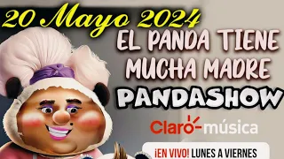 20 Mayo 2024 El Panda Show Podcast