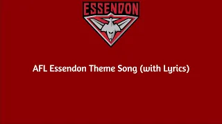 AFL Essendon Bombers Theme Song (with Lyrics)