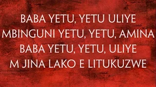 Baba Yetu with Lyrics