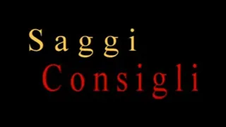 Saggi Consigli - Film completo 2009