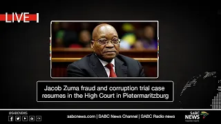 Former President Jacob Zuma trial: 10 August 2021