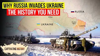 Why Has Russia Invaded Ukraine? History Explained