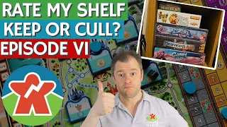 Rate My Shelf - Keep or Cull - Board Games - Episode VI