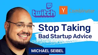 Y Combinator Head Michael Seibel: The ONE Mistake Killing Startups #yc #twitch