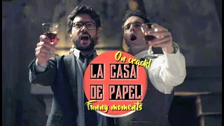 💰 la casa de papel S3 💰 {on crack/funny moments} #1