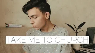 HOZIER - TAKE ME TO CHURCH | Denis Kalytovskyi cover