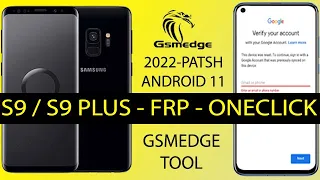 Remove Frp Samsung Galaxy S9 OneClick Bypass Google Account 2022 Security
