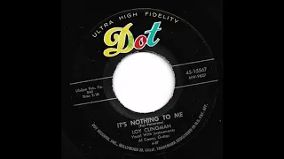 Loy Clingman with Al Casey on guitar  It's Nothing To Me