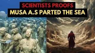 The Astonishing Proof: Musa A.S. Parted the Sea