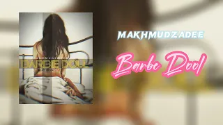 MAKHMUDZADEE - Barbe Dool (Music Version)
