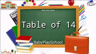 Table of 14| 14 ka pahada | Pahada 14 ka | Table 14 | Table of 14 | 14 Table | pahada BabyPlaySchool