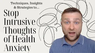 How to Stop Intrusive Thoughts about Health