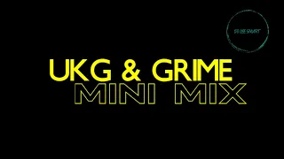 UKG & GRIME MINI MIX | GARAGE, GRIME & BASELINE @DJLEESMART