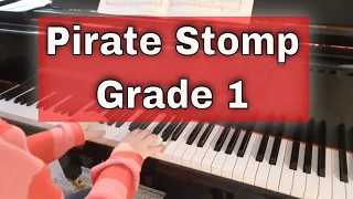 Pirate Stomp by Naomi Yandell  |  Trinity piano grade 1 2021-2023 TCL